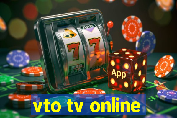 vto tv online